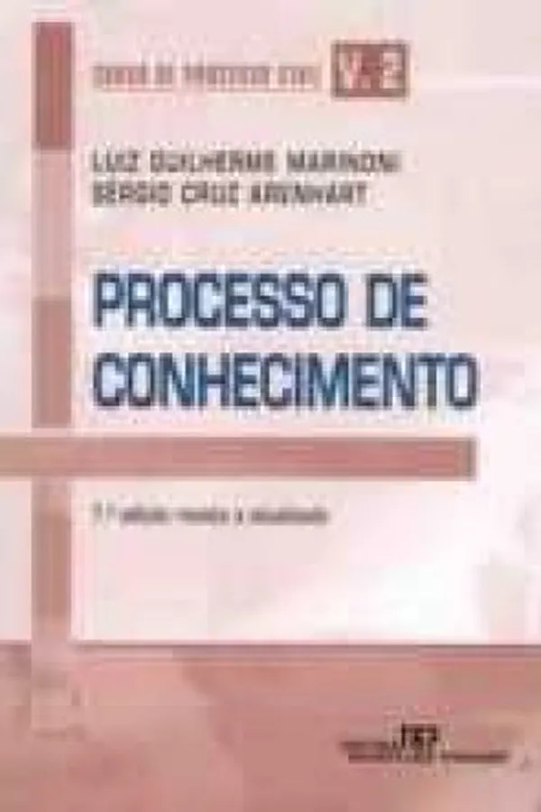 Capa de Curso Processo Civil Vol. 2 - Processo do Conhecimento - 7ª Ed. 2008
