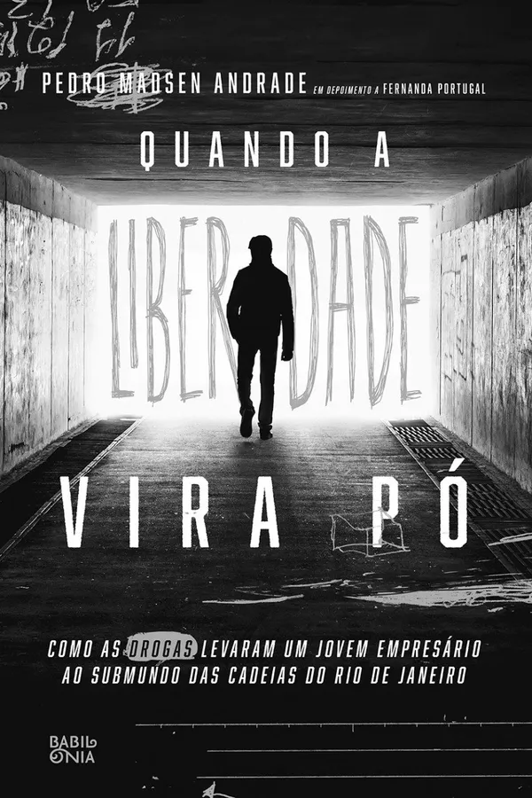 Capa de Quando a liberdade vira pó