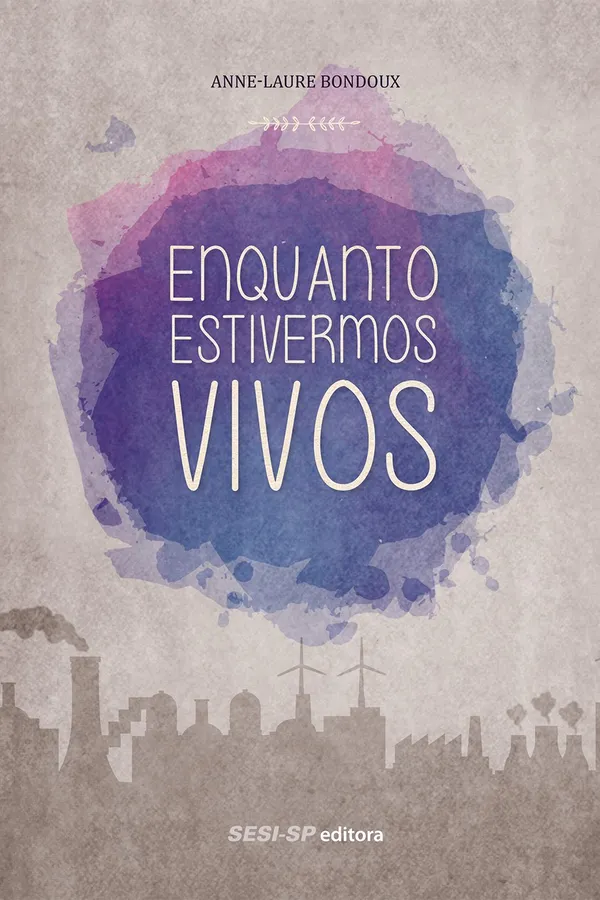 Cover of Enquanto estivermos vivos