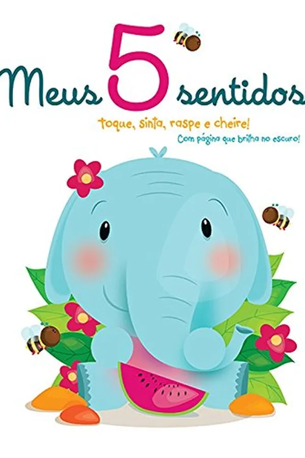 Capa de Meus 5 Sentidos. Toque, Sinta, Raspe e Cheire!