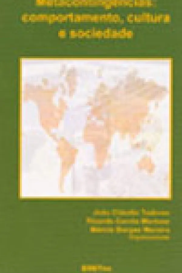 Capa de Metacontingências: comportamento, cultura e sociedade