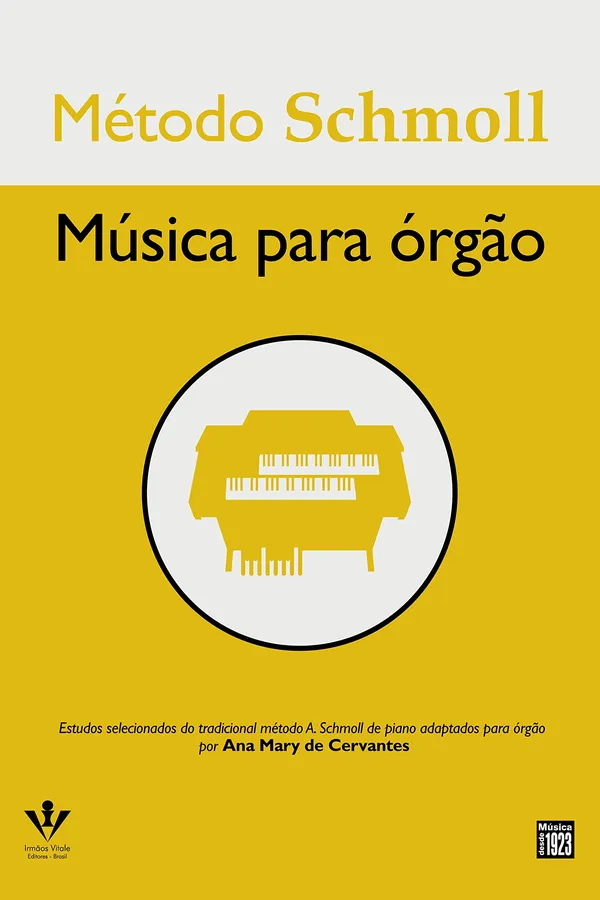 Capa de Método Schmoll. Música Para Órgão