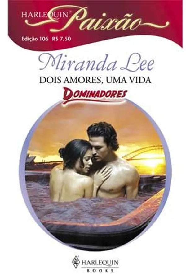 Capa de Dois Amores, Uma Vida