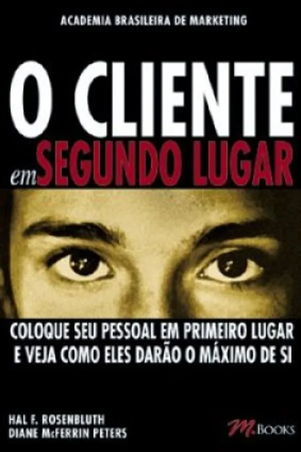 Capa de O Cliente em Segundo Lugar