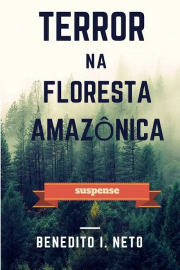Capa de TERROR NA FLORESTA AMAZÔNICA