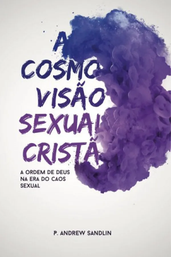 Capa de A cosmovisão sexual cristã