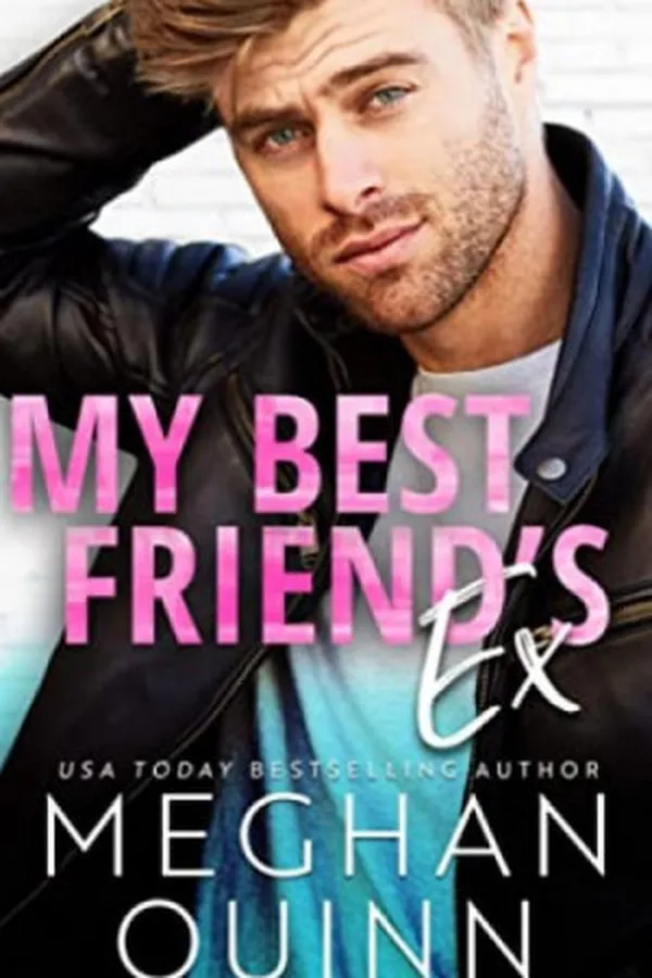 Cover of My Best Friend's Ex