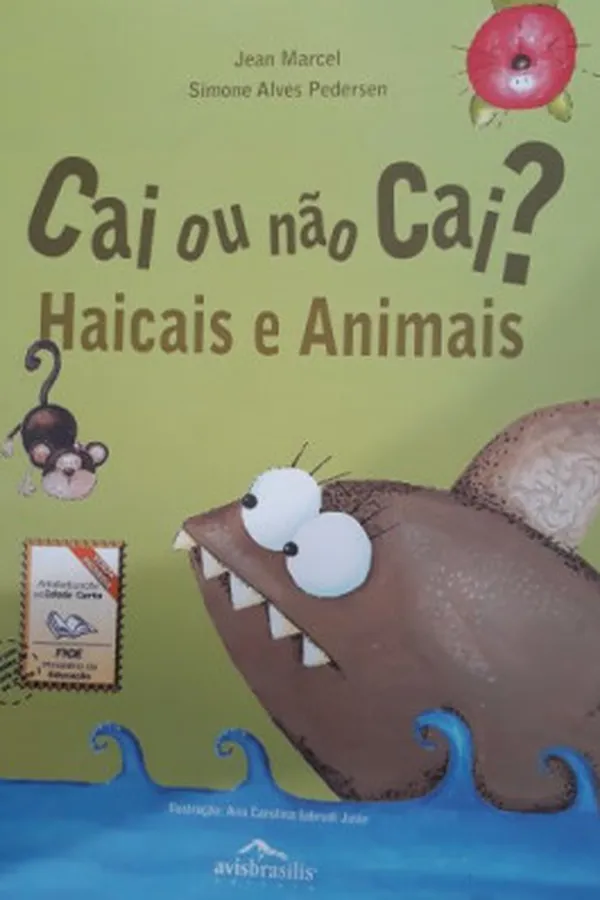 Capa de Cai ou não Cai? Haicais e Animais