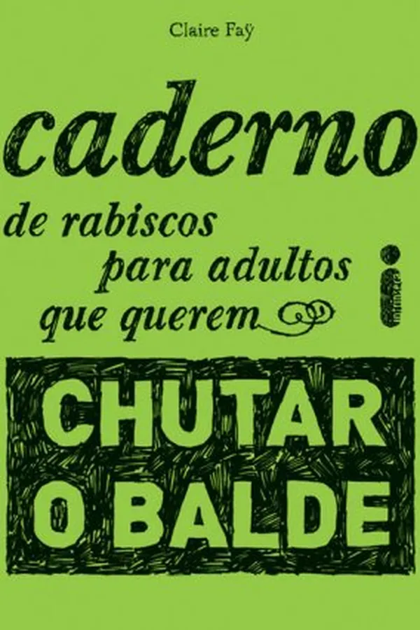 Capa de Caderno de rabiscos para adultos que querem chutar o balde