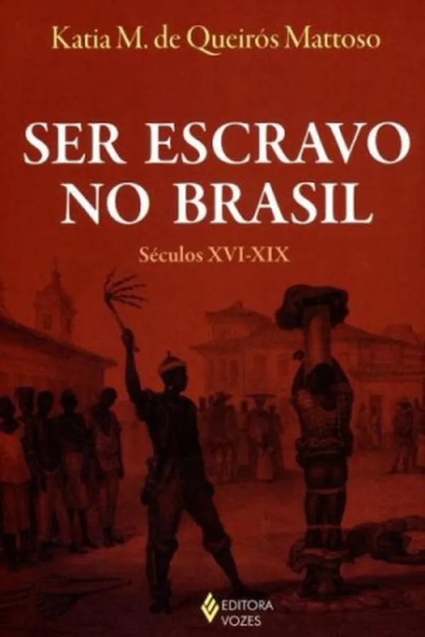 Capa de Ser escravo no Brasil