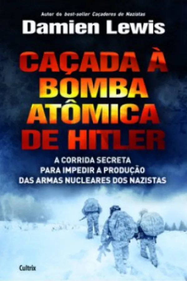 Capa de Caçada A Bomba Atômica De Hitler