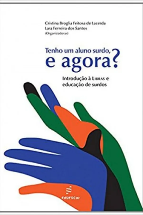 Capa de Tenho um aluno surdo, e agora?