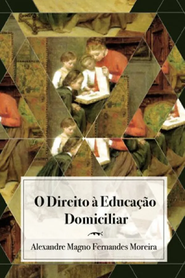 Capa de O Direito à Educação Domiciliar