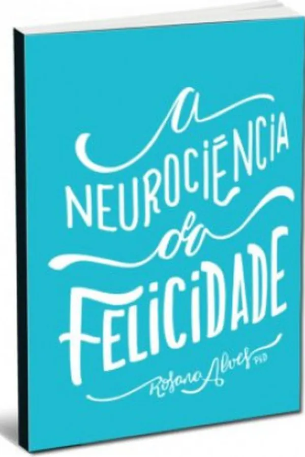 Capa de Neurociência da Felicidade