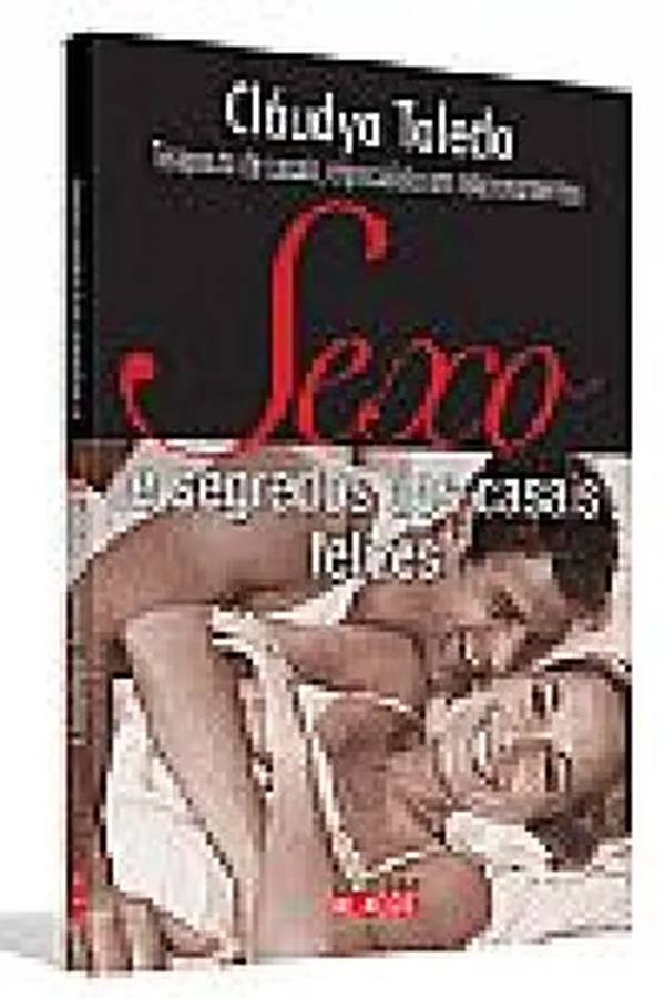 Capa de Sexo e segredos dos casais felizes