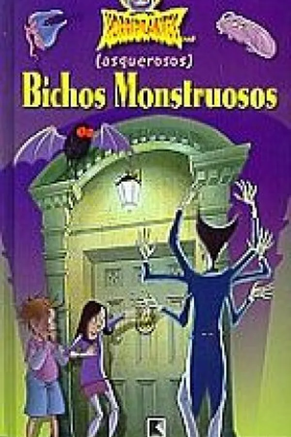Capa de (Asquerosos) Bichos Monstruosos