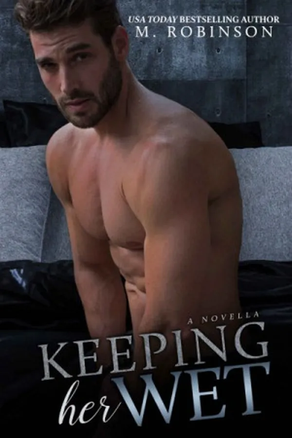 Capa de Keeping Her Wet