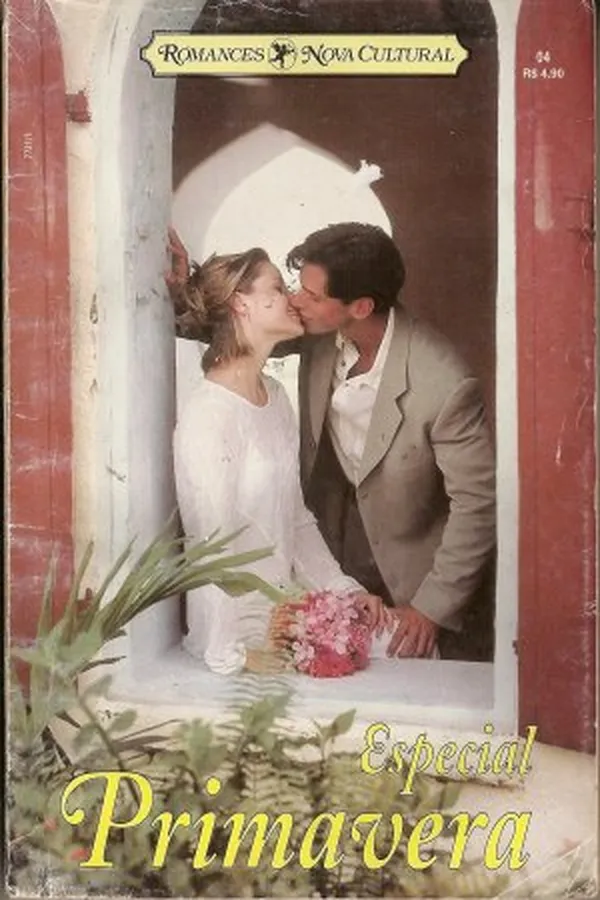 Cover of Especial Primavera    ( Beijo de Casamento / Primavera de Paixões)
