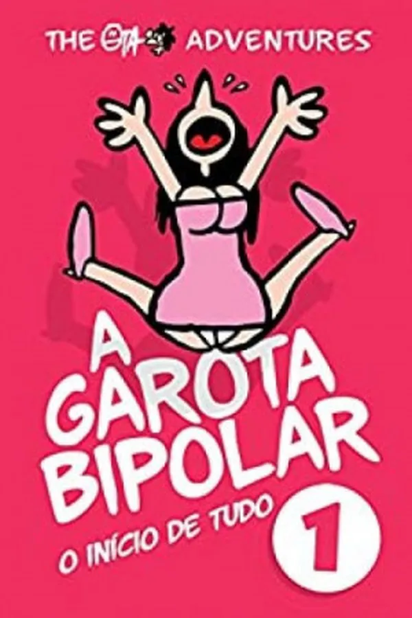 Capa de A Garota Bipolar