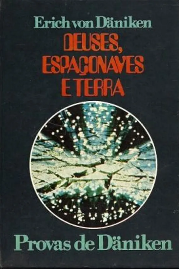 Capa de Deuses, Espaçonaves e Terra