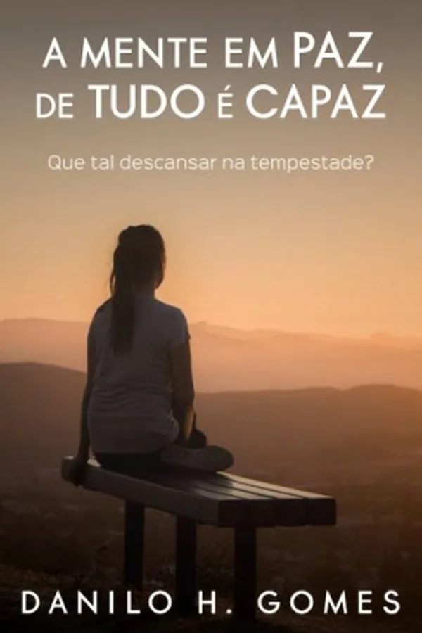 Capa de A Mente Em Paz, De Tudo é Capaz