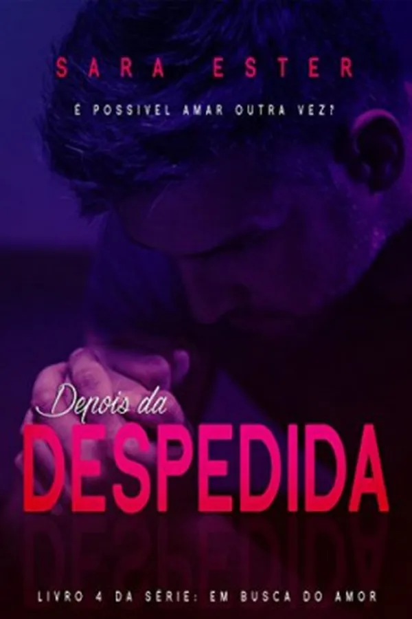 Capa de Depois Da Despedida