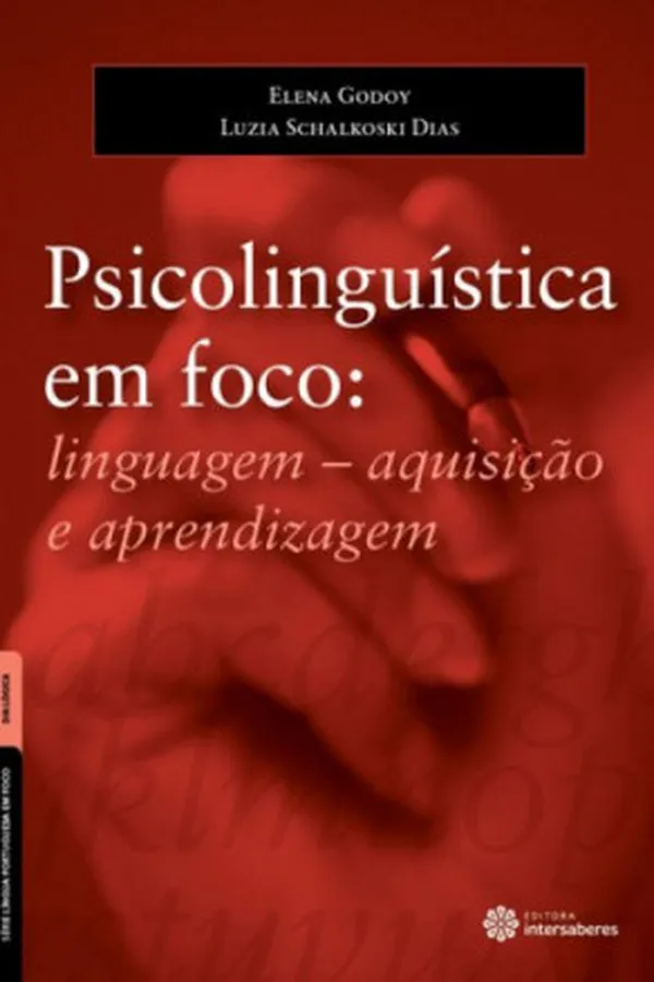 Capa de Psicolinguística em foco: linguagem - aquisição e aprendizagem