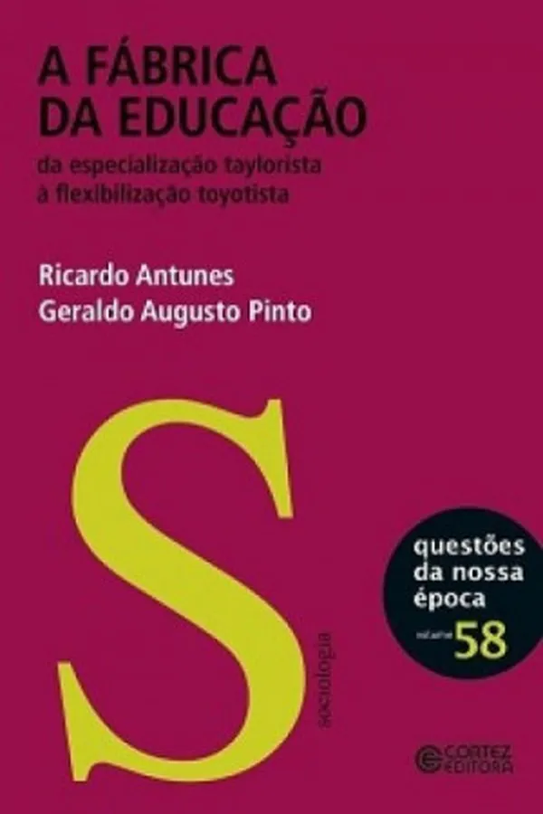 Capa de Fabrica da educação, A