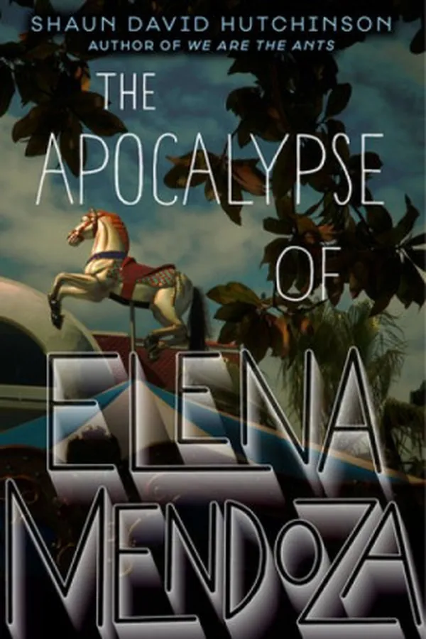 Cover of The Apocalypse of Elena Mendoza