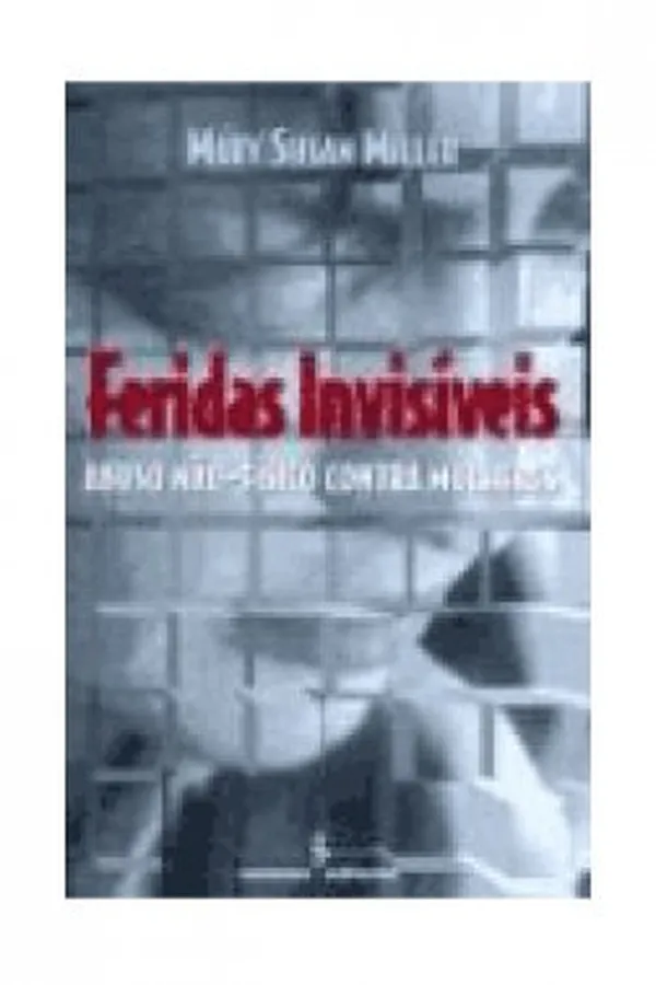 Capa de Feridas Invisiveis