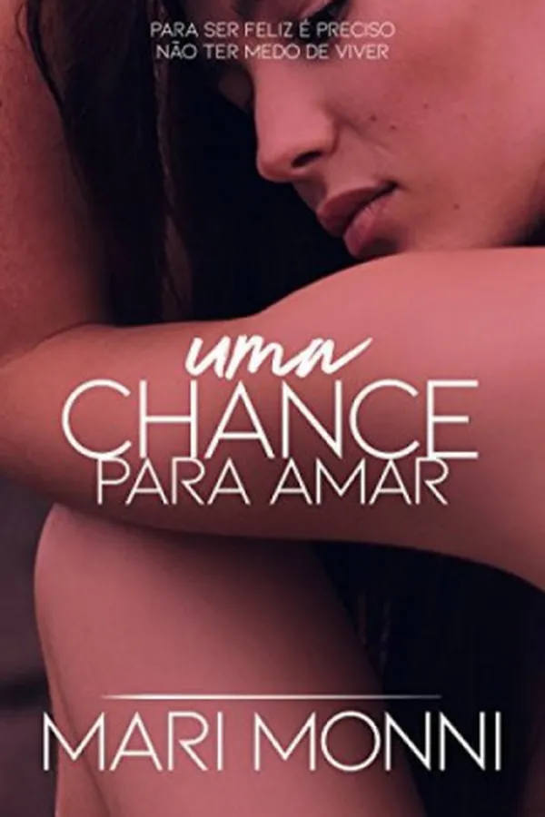 Capa de Uma Chance Para Amar