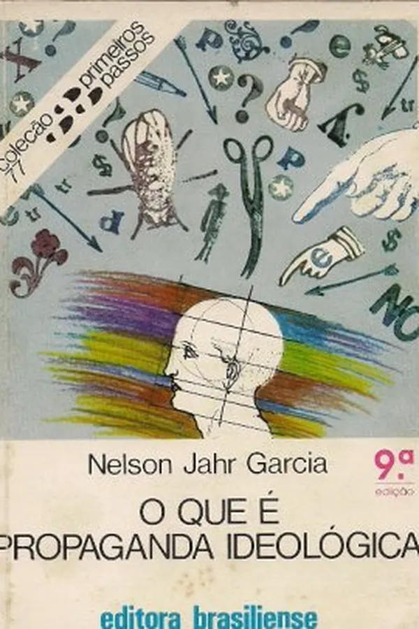 Cover of O que é propaganda ideológica