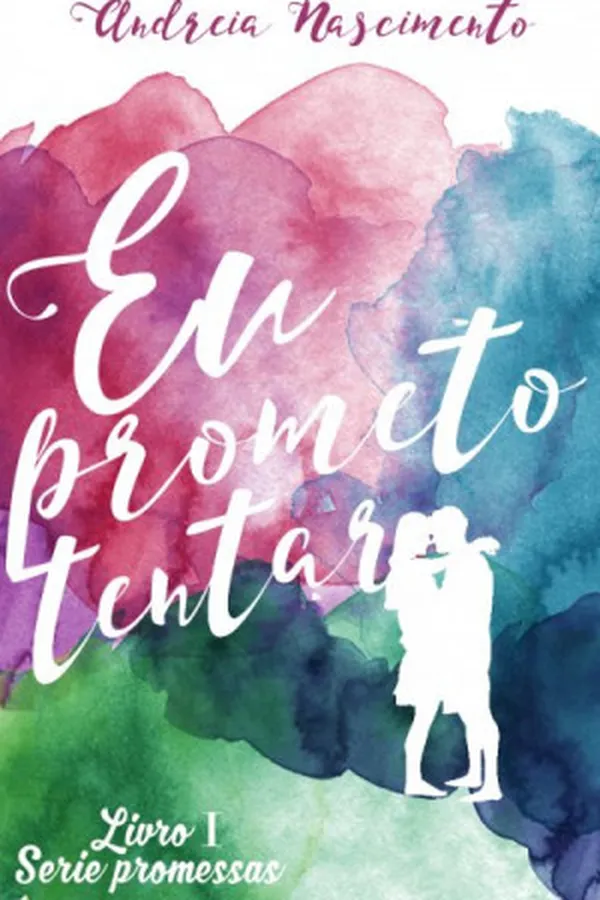 Capa de Eu Prometo Tentar