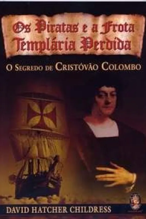 Capa de Os Piratas e a Frota Templária Perdida