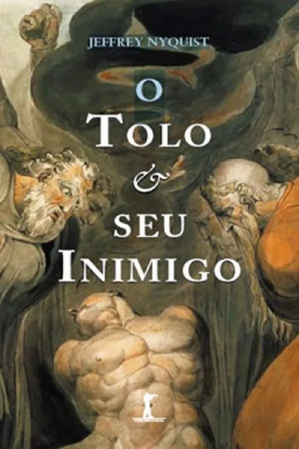 Capa de O Tolo e seu Inimigo