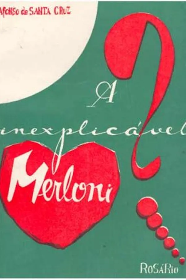 Capa de a inexplicavel Merloni