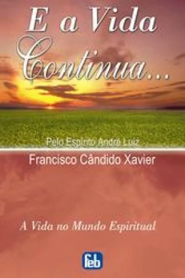 Capa de E a vida continua...