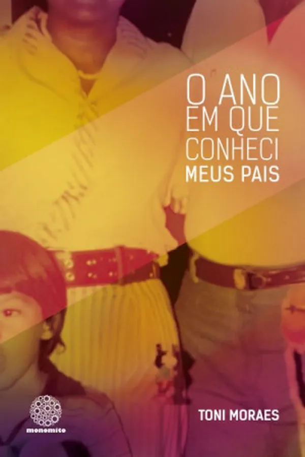 Capa de O ano em que conheci meus pais
