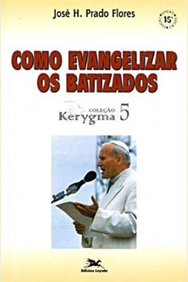 Capa de Como evangelizar os batizados