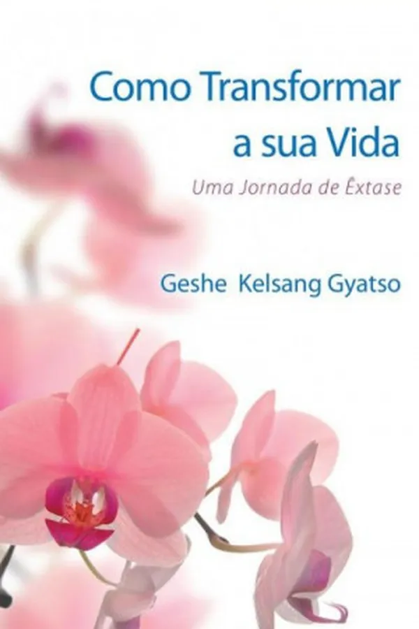 Capa de Como Transformar a Sua Vida