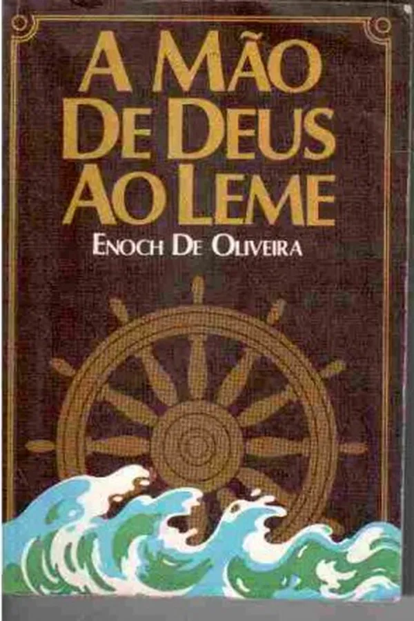 Cover of A Mão de Deus ao Leme