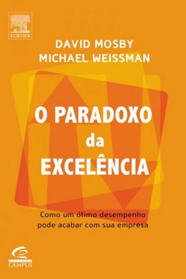 Capa de O Paradoxo da Excelência