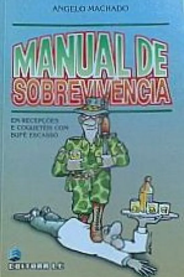 Capa de Manual de sobrevivência em recepções e coquetéis com bufê escasso