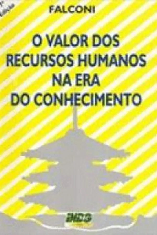 Capa de O Valor Dos Recursos Humanos Na Era Do Conhecimento