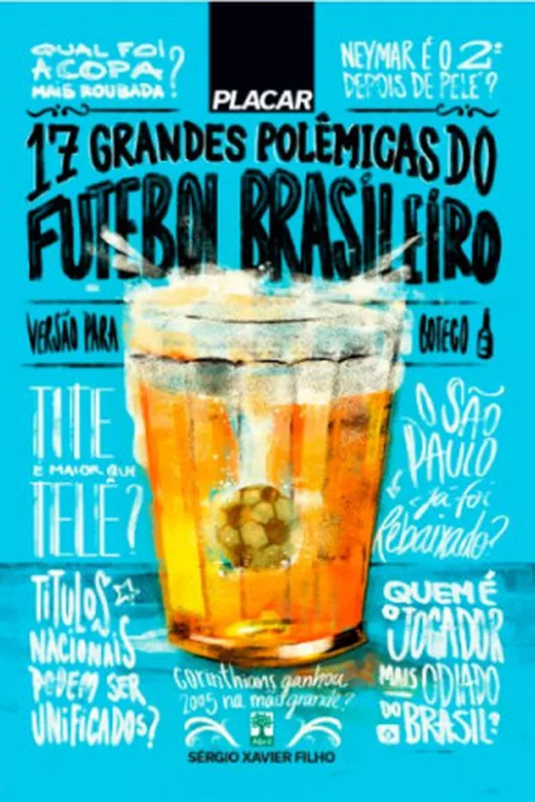 Capa de 17 Grandes Polêmicas do Futebol Brasileiro
