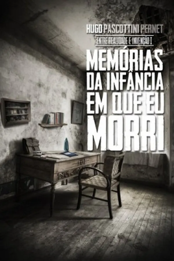 Capa de Memórias da infância em que eu morri