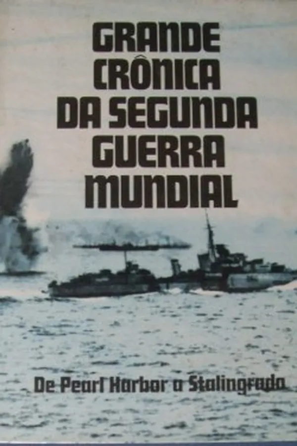 Capa de Grande Crônica Da Segunda Guerra Mundial- Volume  2