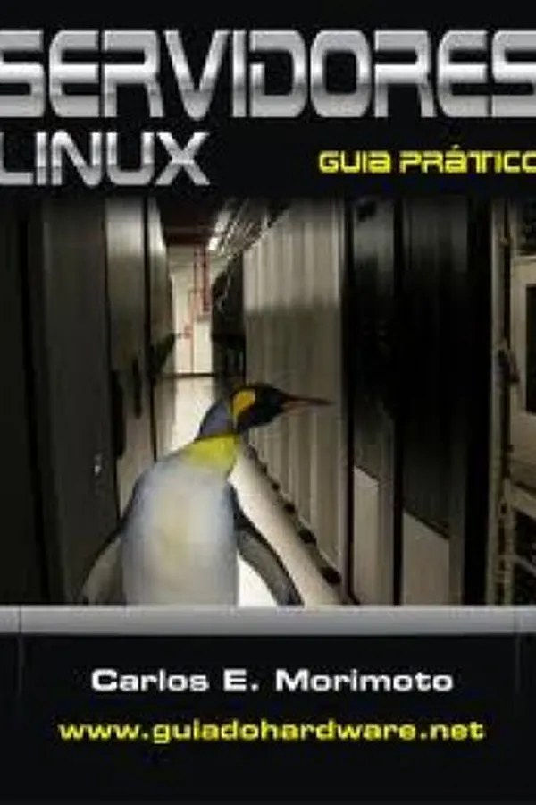 Capa de Servidores Linux, Guia Prático
