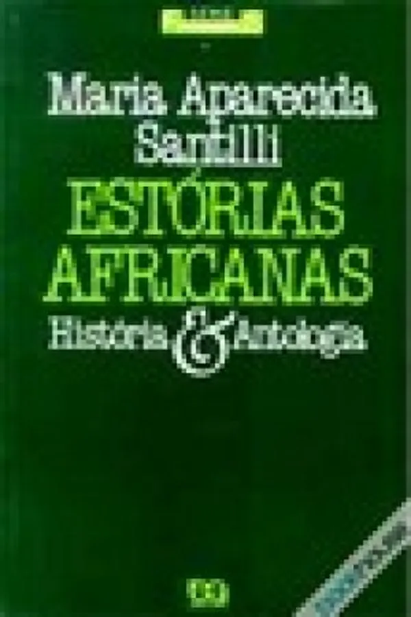Capa de Estórias Africanas - História & Antologia