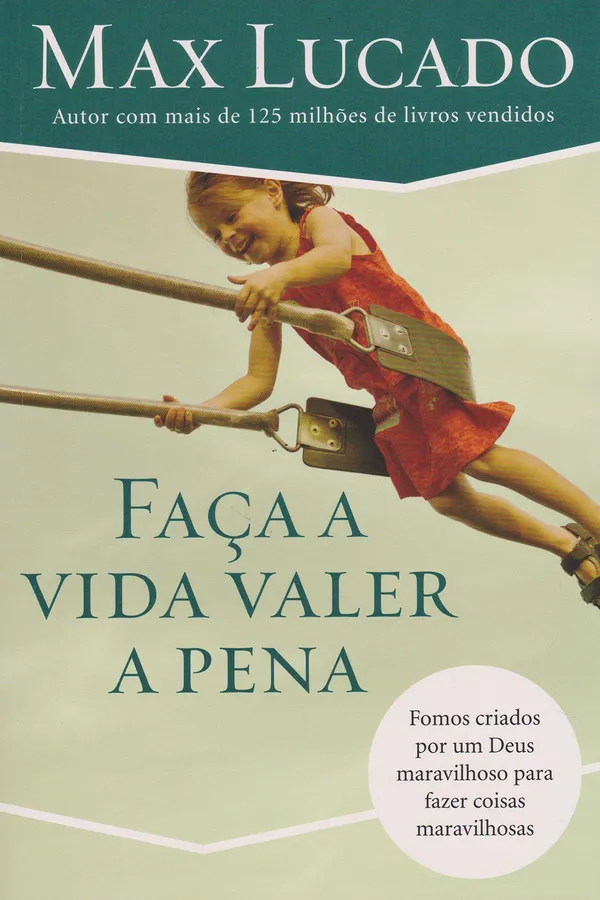 Capa de Faça a vida valer a pena